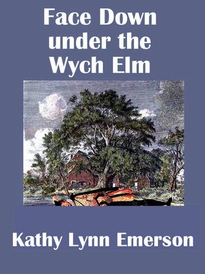 cover image of Face Down under the Wych Elm